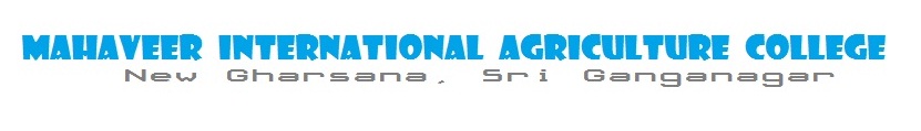 Mahaveer International Agriculture College, New Gharsana
